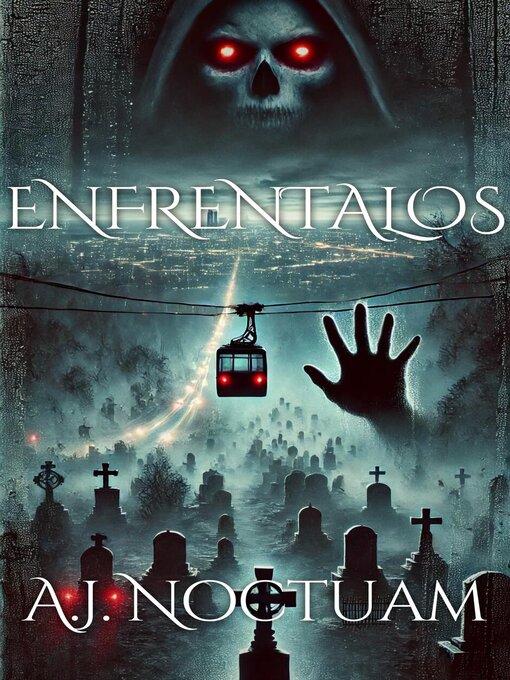 Title details for Enfréntalos by A. J. Noctuam - Available